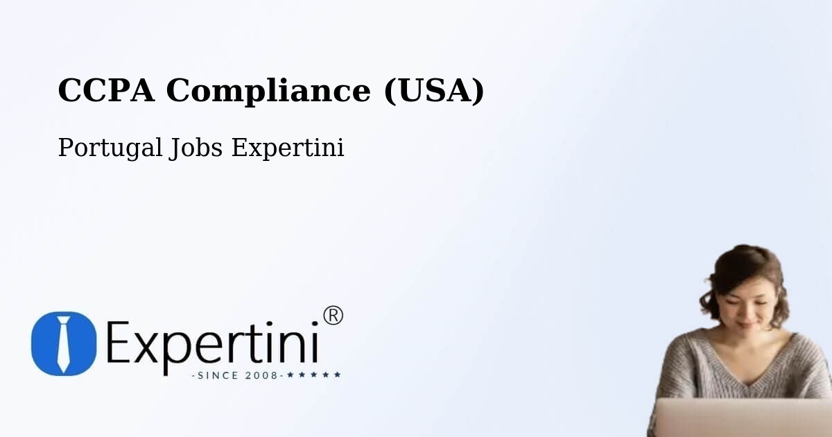 CCPA Privacy Rights & Compliance Notice – Fafe - Portugal Jobs Expertini
