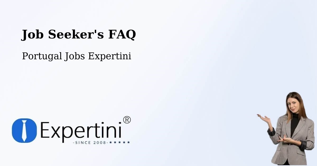 Employer FAQ – Fafe - Portugal Jobs Expertini