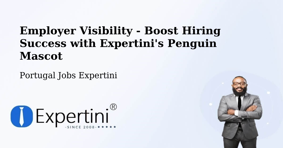 CV and Resume Visibility Optimization – Fafe - Portugal Jobs Expertini